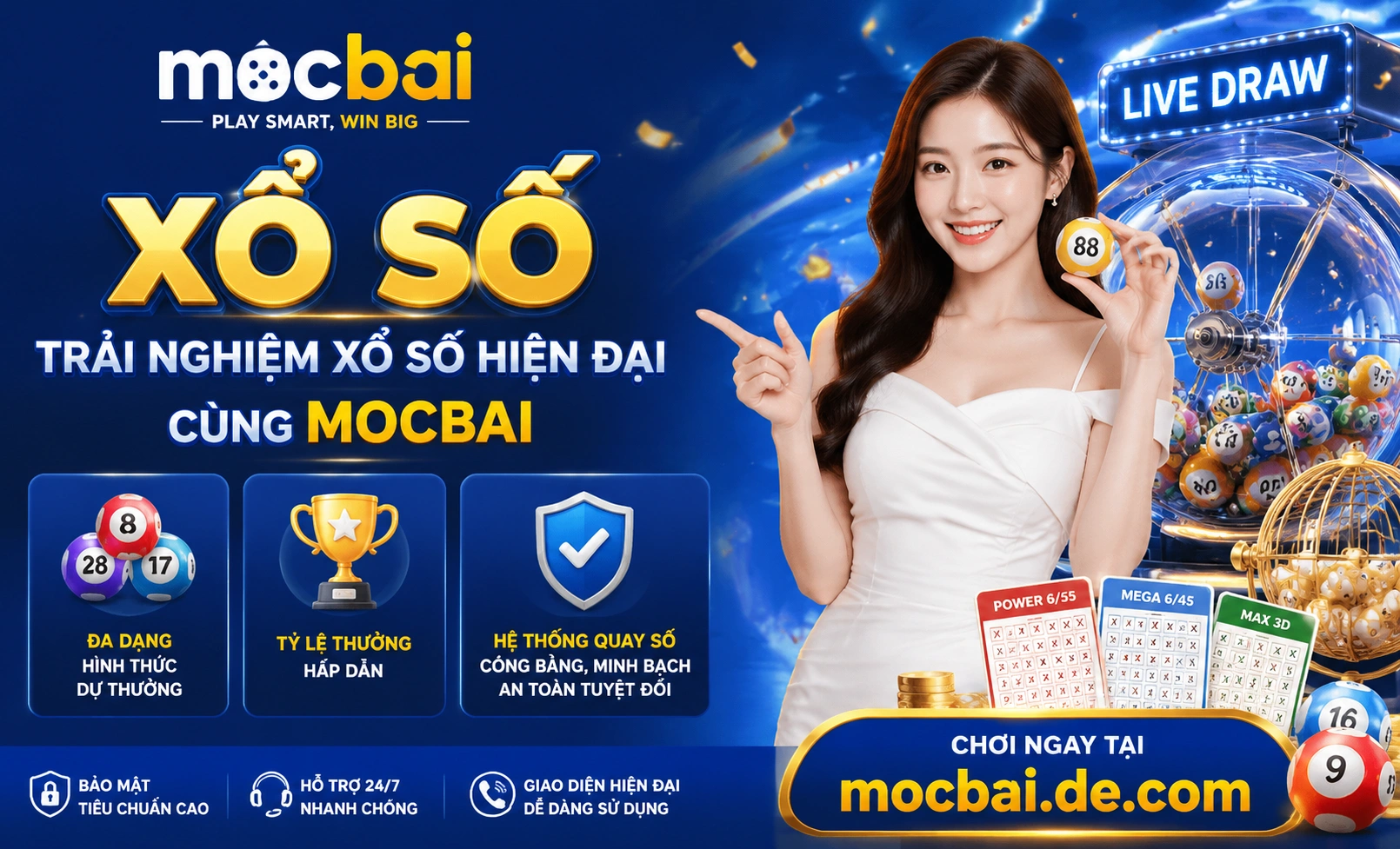 Không gian trải nghiệm người chơi Xổ Số MocBai